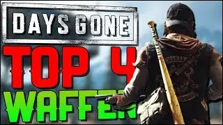 4 Beste Waffen f&uuml;r Anf&auml;nger in Days Gone - Besiege JEDE HORDE mit diesen besten Waffe (n)