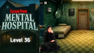 Escape Mental Hospital Level 36 Gameplay Walkthrough