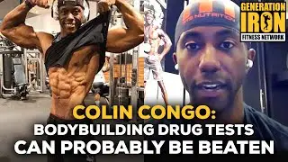 Pro Natural Bodybuilder Colin Congo: Drug Tests Can Probably Be Beaten
