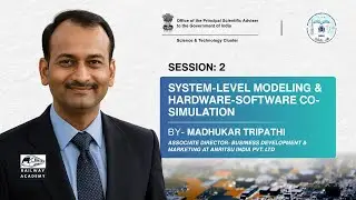 Session 2 -  System-Level Modeling & Hardware-Software Co-Simulation