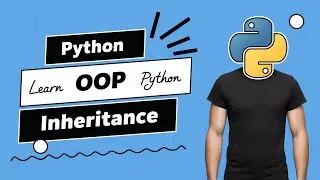 Python Intermediate - Object Oriented Programming - Inheritance