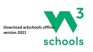 (Download w3schools offline version 2021)telecharger w3schools