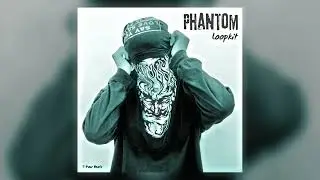 7+ [FREE] 'Phantom' Dark UK Underground Loopkit - EsDeeKid, Rico Ace, Fimiguerrero