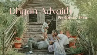 Dhyan Advaith's Magical Pre-Birthday Moments | A Film by Stories by Harshith