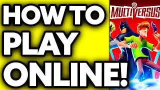 How To Play Multiversus Online 2024 - (UPDATED!)