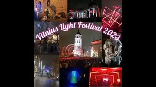 Vilnius Light Festival 2023 | Vilniaus &scaron;viesų festivalis 2023 | Vilniaus gimtadienis | Vilnius 700