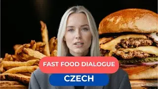 Learn Czech&ndash; Fast-Food Dialogue | Global Dialogues