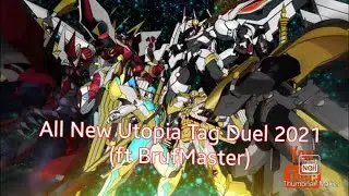 All New Utopia Tag Duel 2021 (ft BrufMaster)