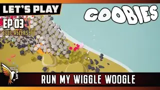 Goobies | EP03 | Lets Play - GamePlay | &ndash; The Blob! Arena Survival - Lets Start Wiggling