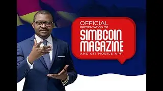 THE OFFICIAL PRESENTATION - SIMBCOIN MAGAZINE & GIT MOBILE APP (pt one)