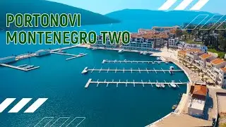 Portonovi montenegro two | Boka Bay | DJI Mavic 2 Pro 4K Video Tour