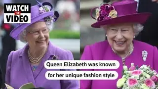 A look at Queen Elizabeth's unique fashion style
