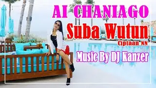 SUBA WUTUN COVER BY AI CHANIAGO