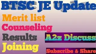 BTSC JE Result Updates || BTSC JE Merit List update || BTSC JE Counseling | BTSC JE Update | BTSC JE