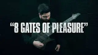 Night Verses - 8 Gates Of Pleasure (Guitar Playthrough)