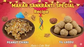 Ghar par banayein Halwai jaisi Peanut Chikki aur Til ke Laddu | Easy Sankranti Recipes 🪁#viral #yt 