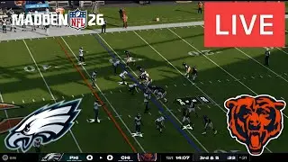 🔴LIVE : Philadelphia Eagles vs Chicago Bears | NFL Season Match Live Now MADDEN25