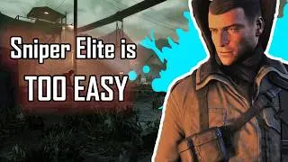 Sniper Elite is just TOO EASY