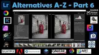 Adobe Lightroom Alternatives (A-Z) Compendium - Part 6 of 6 (Adobe Lightroom Classic (& Mobile))