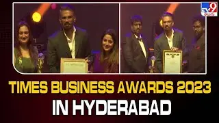 Times Business Awards 2023 in Hyderabad || CityLights - TV9