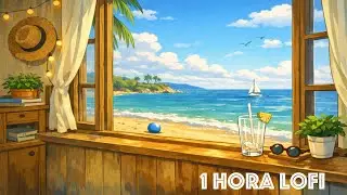 LoFi Chill Beach Window ☀️🌊 (1 Hora / 1 Hour) | Study / Work / Relax