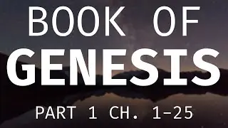 The Holy Bible Audio | Book of Genesis Part 1 | Pray. Sleep. Relax. Study.