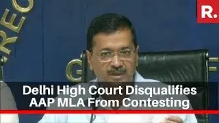 Setback For CM Kejriwal: Delhi High Court Disqualifies AAP MLA From Contesting
