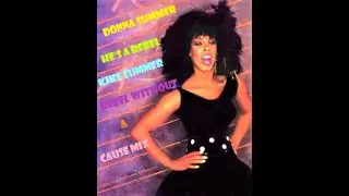 Donna Summer He's A Rebel (Kike Summer Rebel Without A Cause Mix) (2020)