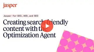 Масштабирование SEO/AEO/GEO контента с помощью агента оптимизации Jasper.