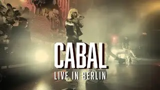 CABAL live in Berlin [CORE COMMUNITY ON TOUR]