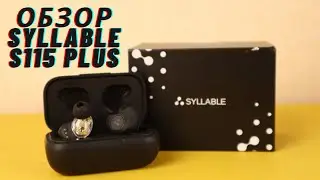 Обзор SYLLABLE S115 Plus - 