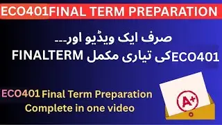 ECO401 Finalterm Complete Preparation 2026  Important Topics Quick Revision | By Sir Sharjeel khalid