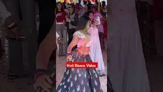 Holi Hot Dance Video. #holi #dance #shorts #trending #party