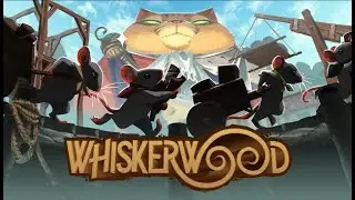Whiskerwood (Game Preview) | Let's build our mice empire! |