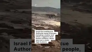 Severe flooding hits Israel as dozens rescued