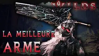 Le BUILD pour la MEILLEURE ARME non-Gogma dans Monster Hunter Wilds! TU4