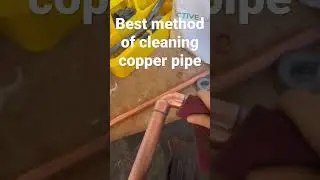 Best way to clean copper pipe and fittings. #shorts #subscribe