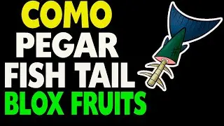 Como Conseguir Fish Tail Rabo de Peixe no Blox Fruits Roblox