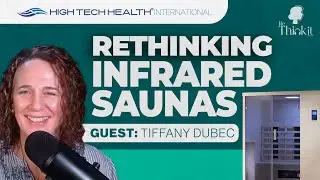 S2:E12 Rethinking Infrared Sauna and Brain Health | Dr. Sande B
