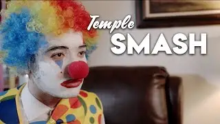 Clown - Temple SMASH