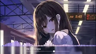 Nightcore - All We Know