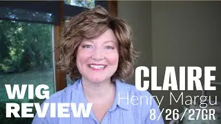WIG REVIEW Claire by Henry Margu in 8/27/26GR