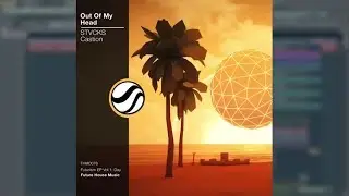 STVCKS & Castion - Out Of My Head (Adam Wild Remake)