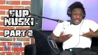 5UP Nuski: prison yard first day seeing opps looking to harm him | &ldquo;He booked for a get off me&rdquo;
