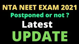 NEET EXAM 2021 POSTPONED OR NOT ?| #shorts