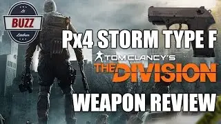 229 GEAR SCORE Px4 STORM TYPE F Pistol Weapon Review - Tom Clancy's The Division