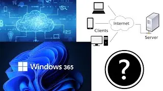 What is windows 365 | cloud computing | cloud  storage | server & client ??
