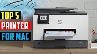 👌Top 5: Best Printer for Mac in 2023 || The Best Printer for Mac - Reviews