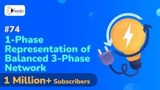 Single Phase Representation Of Balanced Three Phase Network - Power System Engineering 1