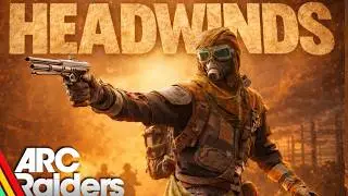 🔴Arc Raiders LIVE | Completing New Trophy Display Project | Headwinds Update!
